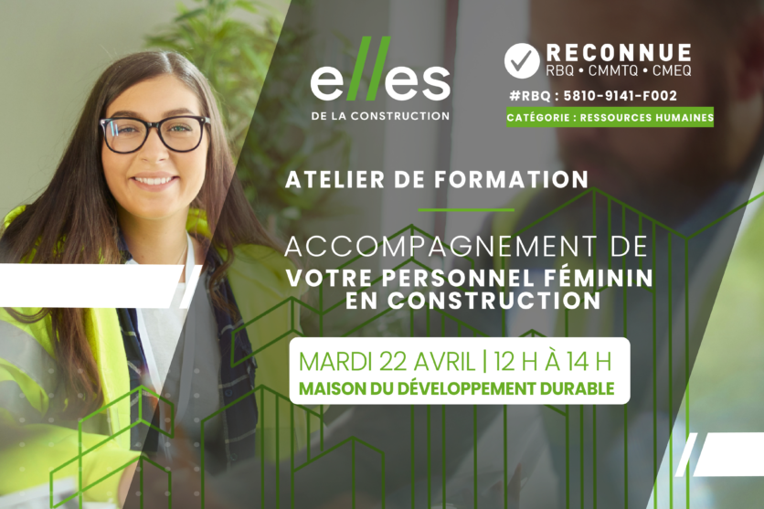 Atelier de formation | Accompagnement de votre personnel féminin en construction